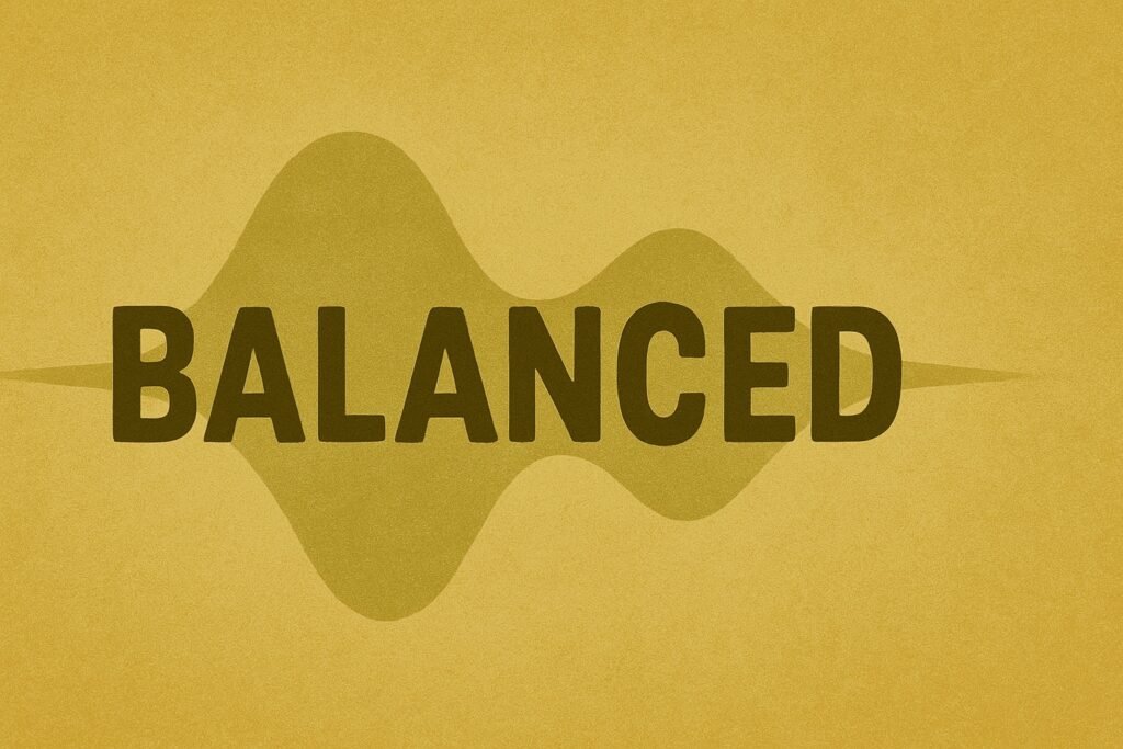 balanced sound