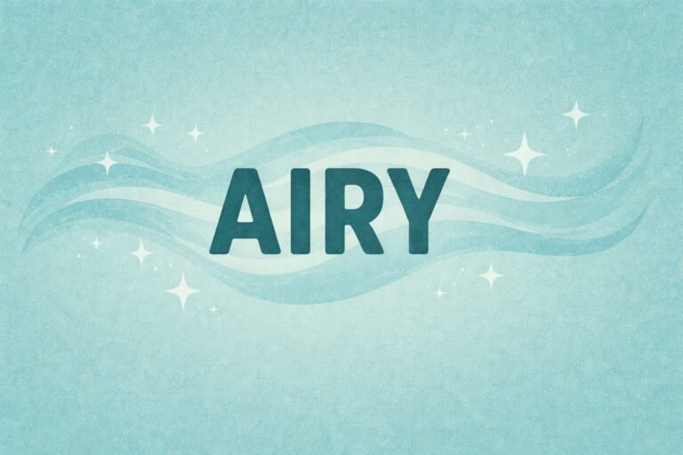Airy sound